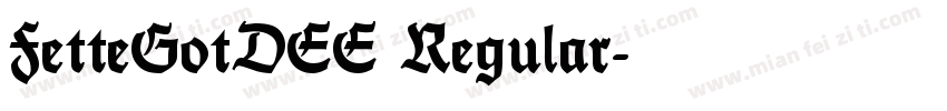 FetteGotDEE Regular字体转换